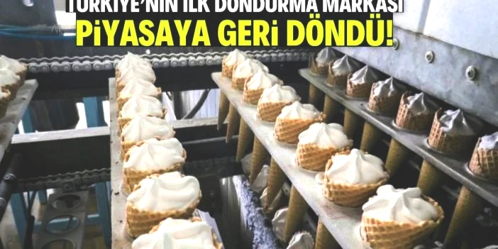 Türkiye'nin ilk dondurma markası piyasalara geri döndü! İflasın kıyısından döndü